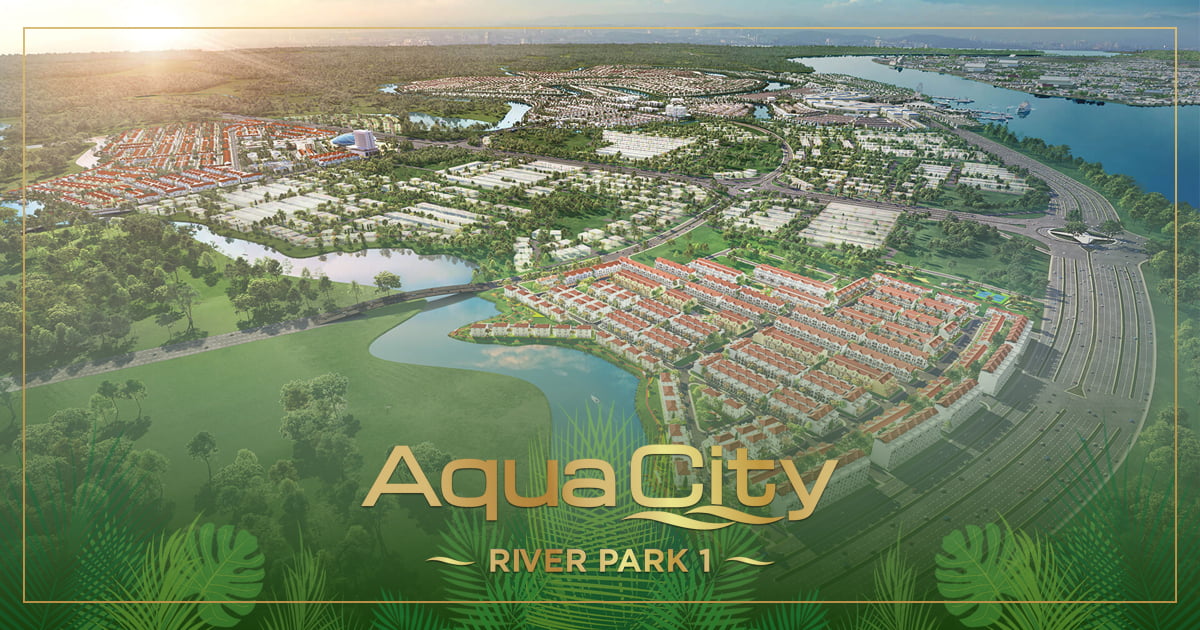 The River Park 1 Aqua City - Chính sách & Giá bán (10/2021)