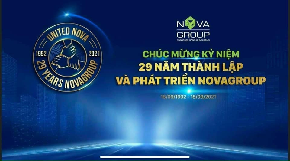 Ngày 18/9/1992-18/9/2021 - Chúc mừng sinh nhật 29 năm thành lập và phát triển TẬP ĐOÀN NOVALAND